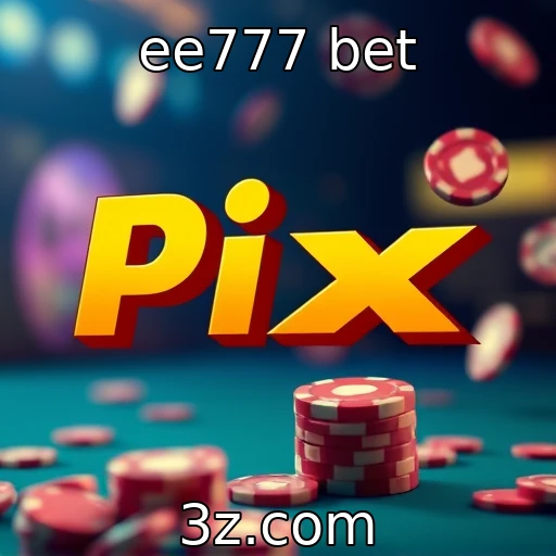 ee777 bet