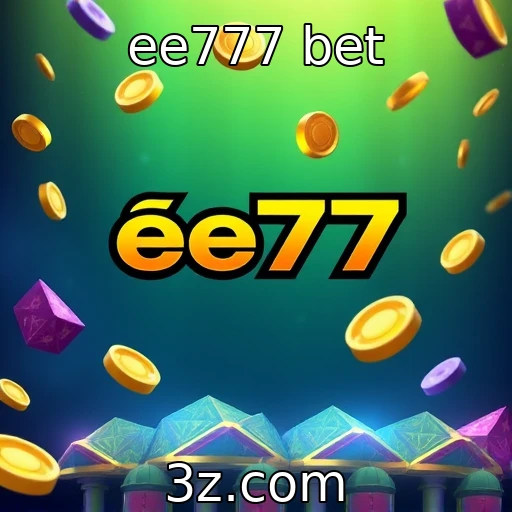 ee777 bet